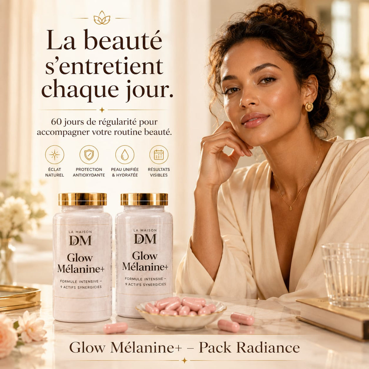 Glow Mélanine+ – LA MAISON DM
