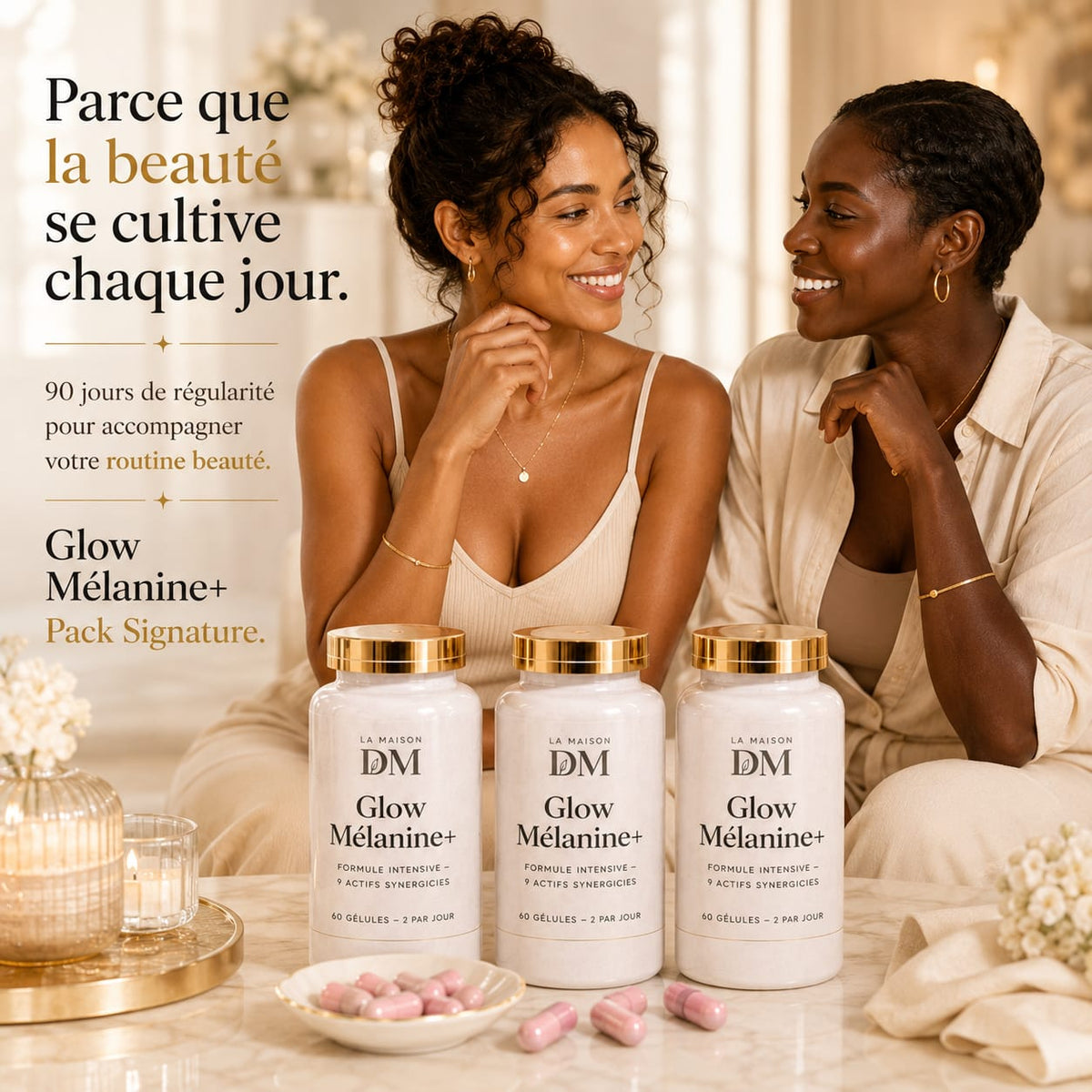 Glow Mélanine+ – LA MAISON DM