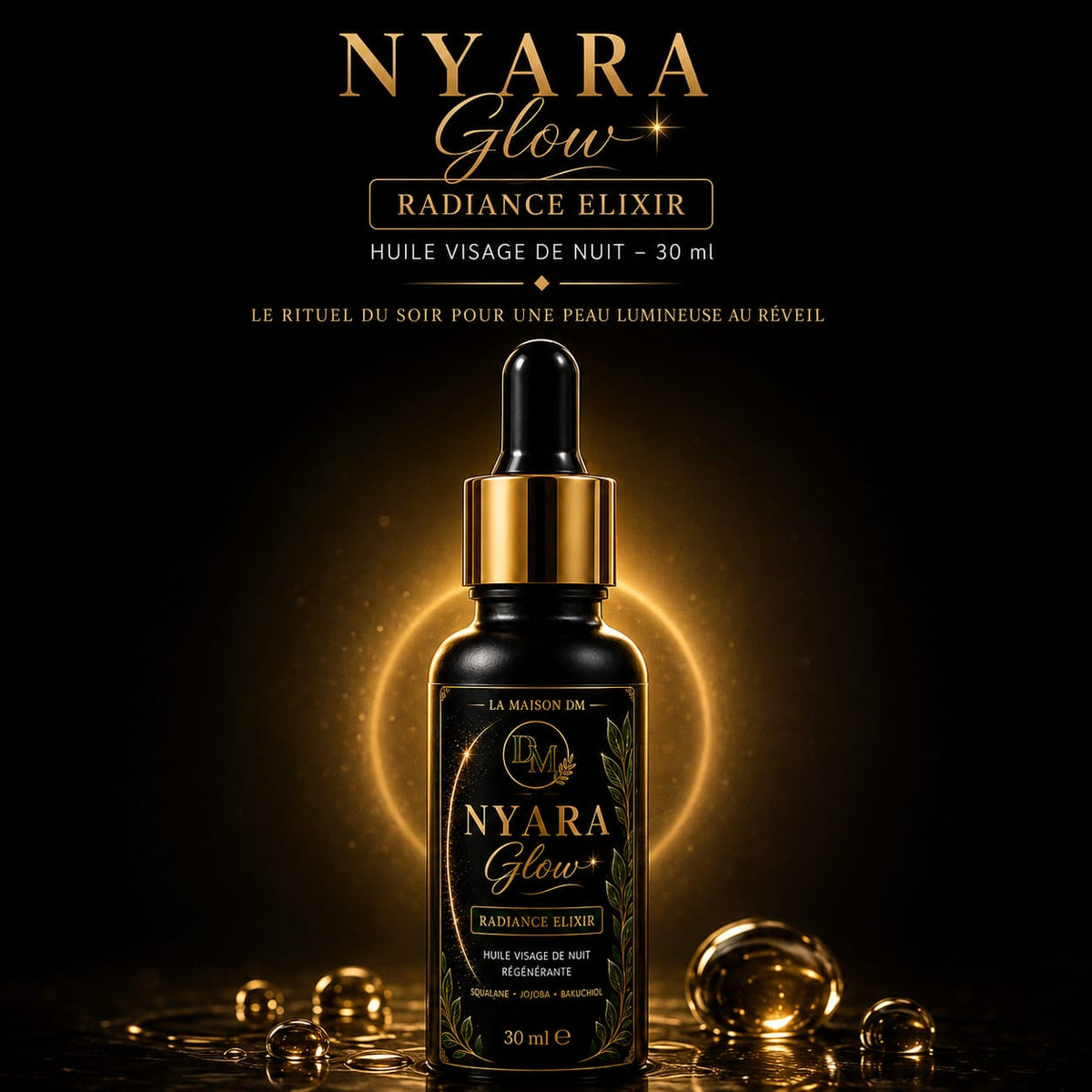 Nyara Radiance Elixir Night – LA MAISON DM